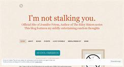 Desktop Screenshot of imnotstalkingyou.com